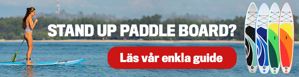 Din guide till Stand up paddle board (SUP)